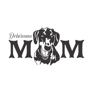 Doberman Mom Gift T-Shirt