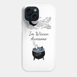 Wiccan Awesome Phone Case