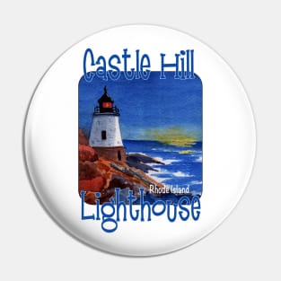 Castle Hill Lighthouse, Rhode Island Pin