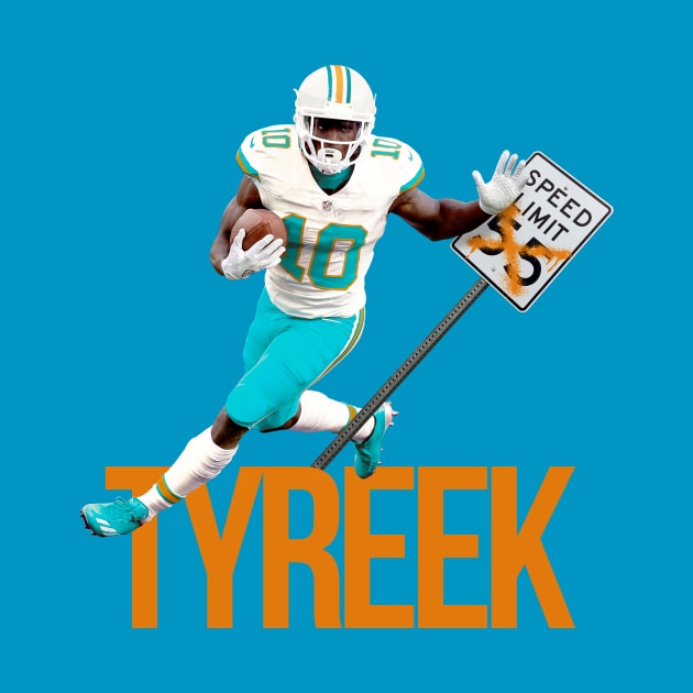 Tyreek No Speed Limit in Miami by Super Secret Villain