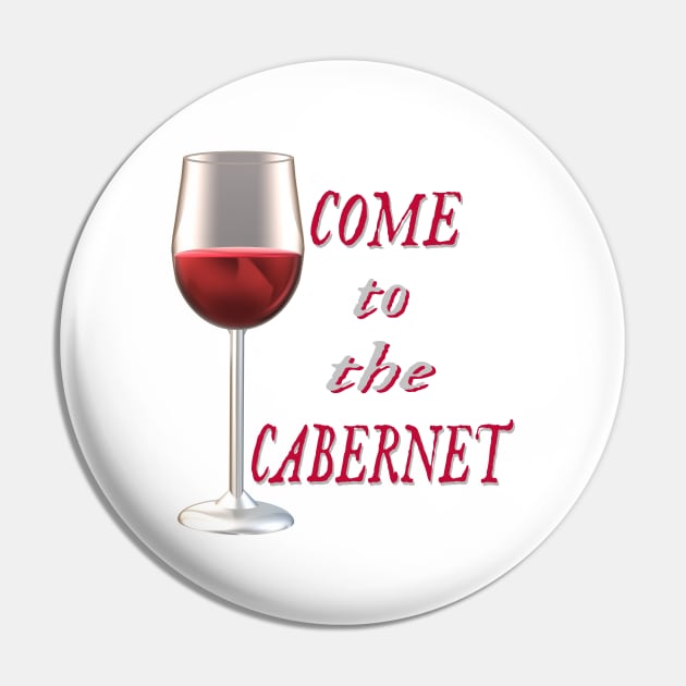 Come to the Cabernet.  Glass of Cabernet Sauvignon Red Wine. (White Background) Pin by Art By LM Designs 