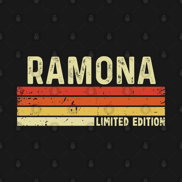 Ramona First Name Vintage Retro Gift For Ramona by CoolDesignsDz