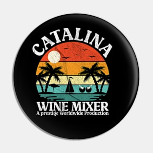 CATALINA WINE MIXER VINTAGE RETRO SUNSET Pin