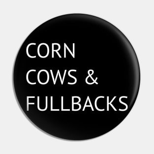 corns cows& fullbacks Pin