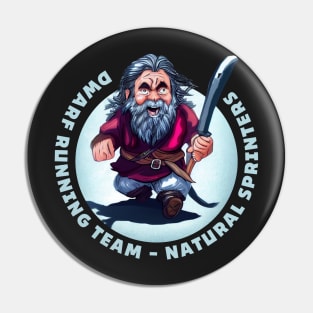 Dwarf Running Team - Natural Sprinters II - Dark - Fantasy Funny Running Pin