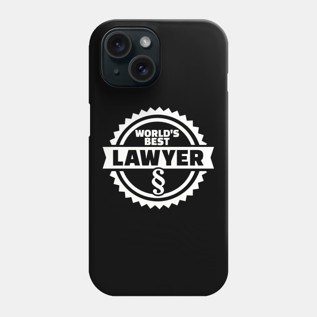 World's best Lawyer Phone Case by Designzz