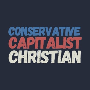 Conservative Capitalist Christian T-Shirt