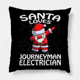 Santa Loves Journeyman Electrician Christmas Pillow
