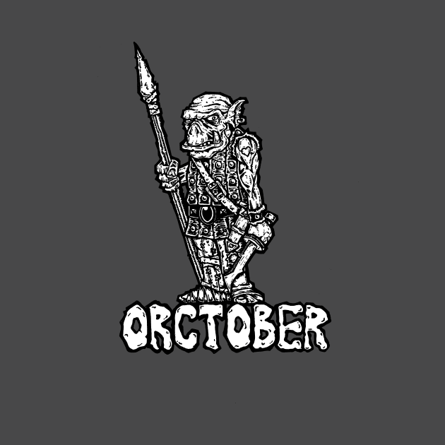 Orctober by Spevna