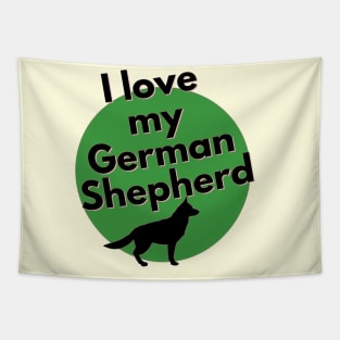 I Love My German Shepherd Tapestry