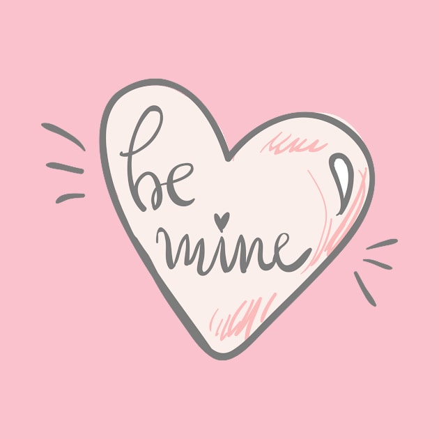 Be Mine by LaarniGallery