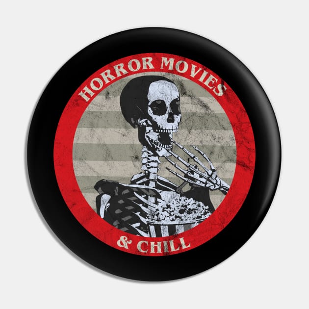 Horror Movies and Chill Pin by OrangeMonkeyArt