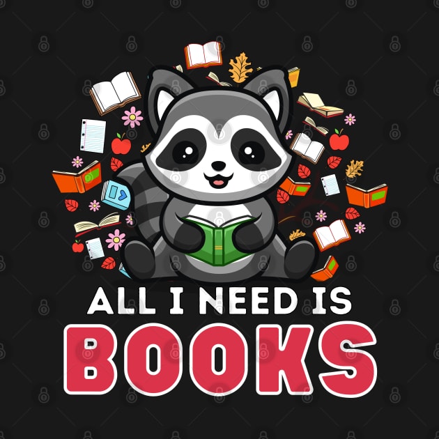 All I need is Books by ProLakeDesigns