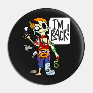 Zombie is back! Pin