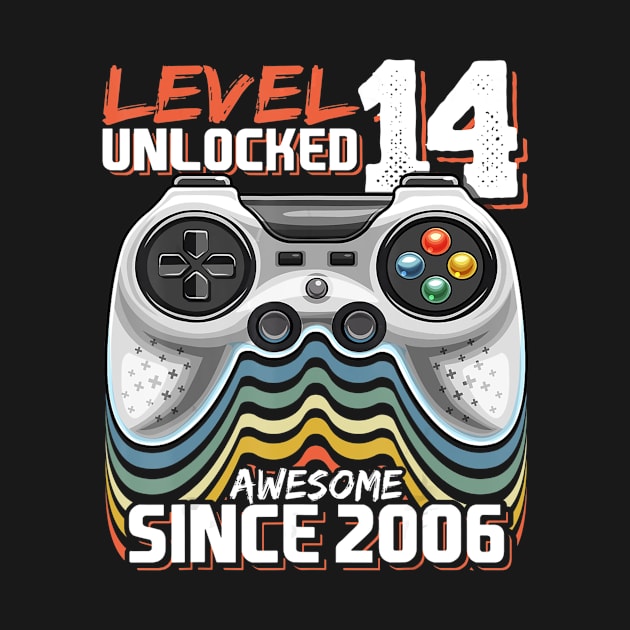 Level 14 Unlocked Awesome 2006 Video Game 14th Birthday Gift by InterFish