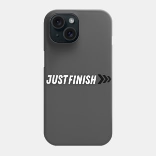 Just Finish Tagging Collection Phone Case