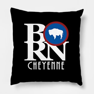 BORN Cheyenne Wyoming Pillow