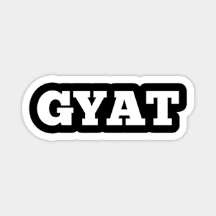 Gyat Magnet