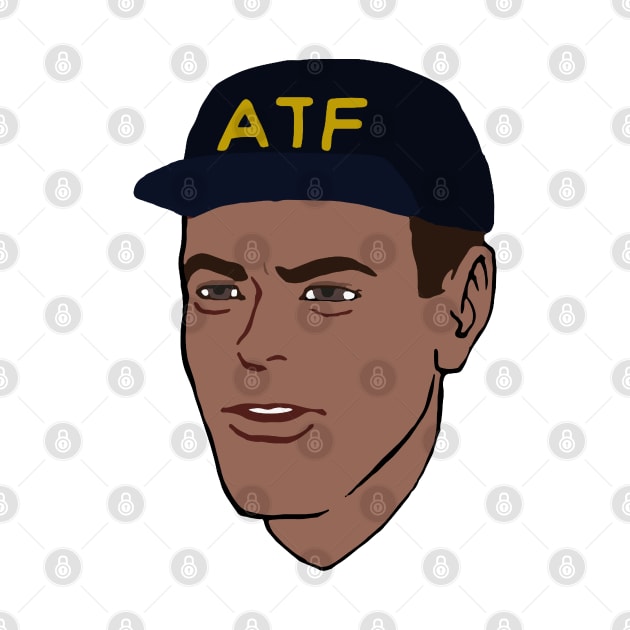 ATF Guy - Meme, Firearms, Undercover, NFA, Gun Enthusiast by SpaceDogLaika