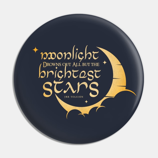 Moonlight Drowns Out All But the Brightest Stars Pin by Epic Færytales