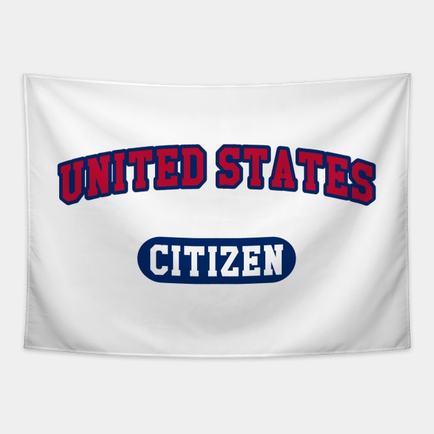 UNITED STATES CITIZEN Tapestry by J. Rufus T-Shirtery