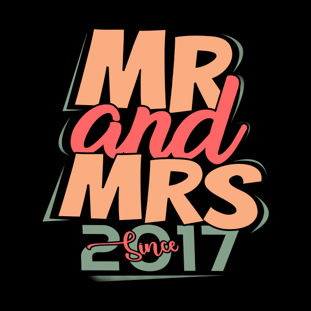 'Mr and Mrs Since 2017' Cute Anniversary Gift by ourwackyhome