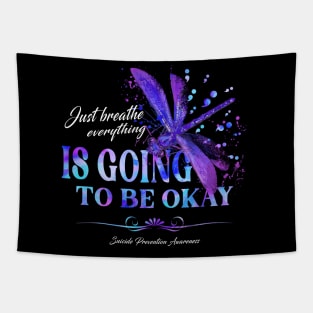 Just Breathe Everything Is Going To Be Okay Tapestry