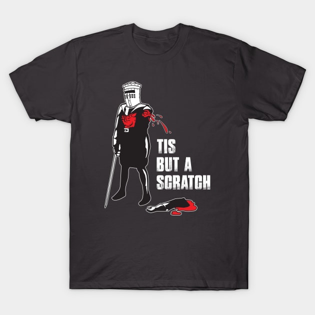Tis But A Scratch - The Holy Grail