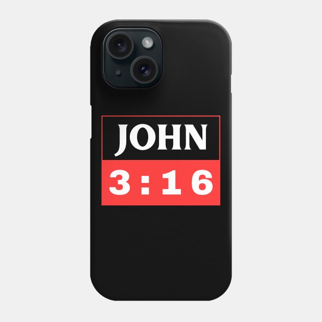 Bible Verse John 3:16 | Christian Phone Case by All Things Gospel
