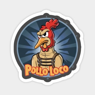 Pollo Loco Magnet