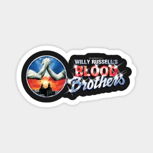 Blood Brothers Magnet