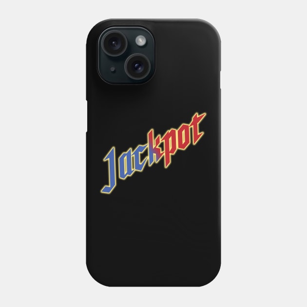 Jackpot Phone Case by Xelina