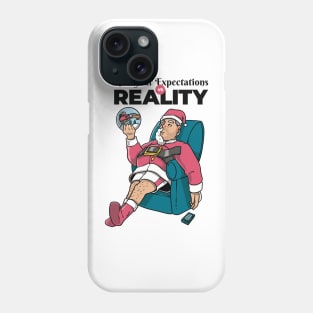 Santa's New Year Expectations Vs. Reality Phone Case