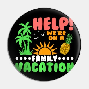 Family Vacation Summer Vacation Family Trip Holiday Pin