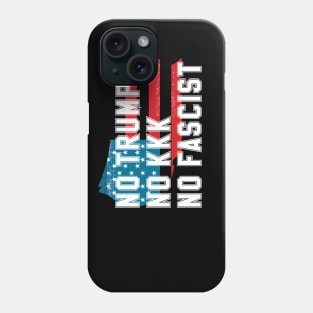 No Trump No KKK No Fascist USA Phone Case
