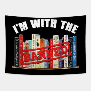 I'm With The Banned Funny Book Readers I Read Banned Books Tapestry