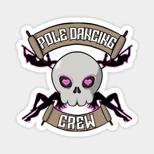 Pole dancing crew Jolly Roger pirate flag Magnet