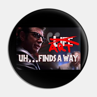 Art uh... finds a way Pin