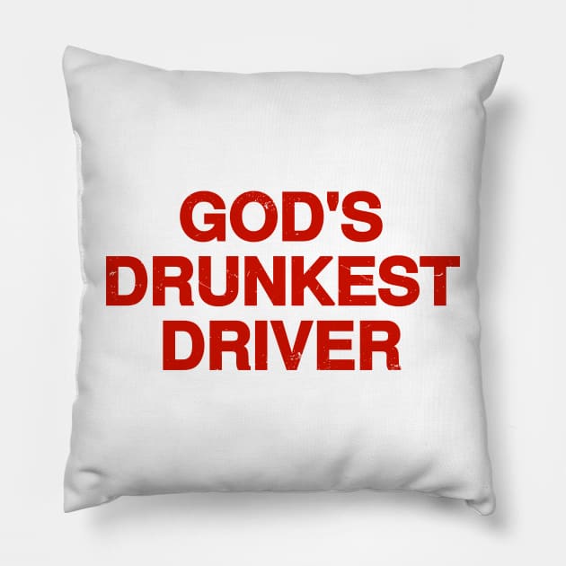 Funny Drunk Driver Pillow by Riel