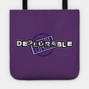 Certified Original DEPLORABLE Tote