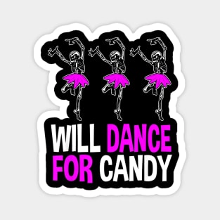 Will Dance for Candy Dancing Skeleton Halloween Squad Girls Magnet