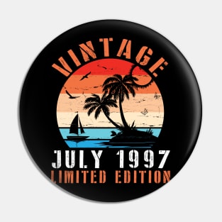Vintage July 1997 Ltd Edition Happy Birthday Daddy Mom Uncle Brother Husband Cousin Son 23 Years Old Pin