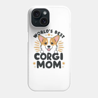 World's Best Corgi Mom Dog Owner Phone Case