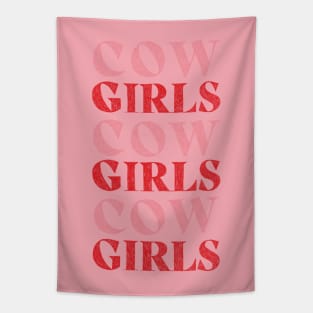 CowGIRLS GIRLS GIRLS Tapestry