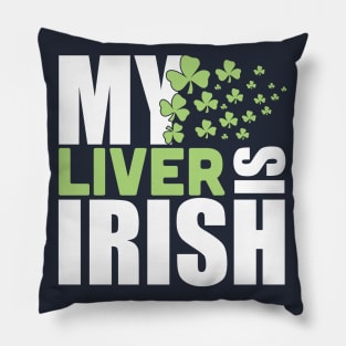 My liver is irish (white) Pillow