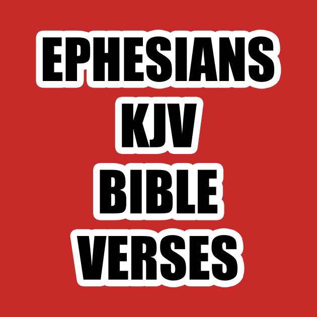 Ephesians KJV Bible Verses by Holy Bible Verses