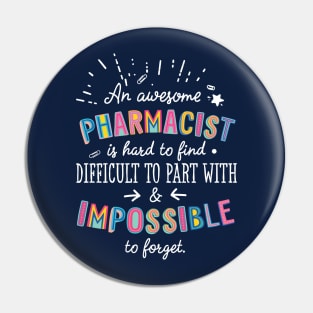 An awesome Pharmacist Gift Idea - Impossible to Forget Quote Pin