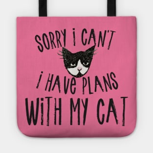 Sorry I can't I have plans with my cat Tote