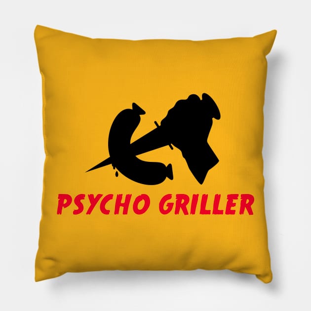 Psycho Griller Pillow by schlag.art