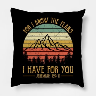 For I Know The Plans I Have For You Vintage Christian Pillow